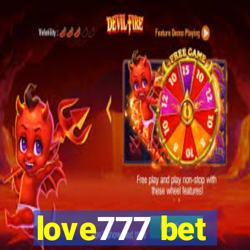 love777 bet